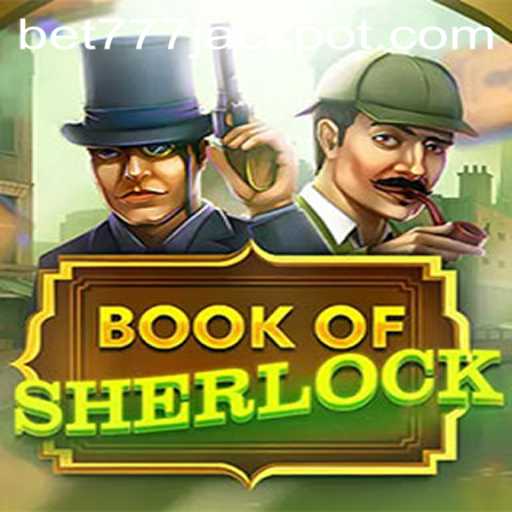Unveiling the Mysteries of BookOfSherlock: A Deep Dive into the Game