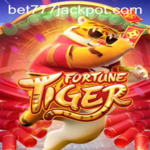 Exploring the Thrilling World of FortuneTiger with BET777